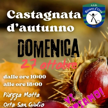 CASTAGNATA DOMENICA 27 OTTOBRE 2024